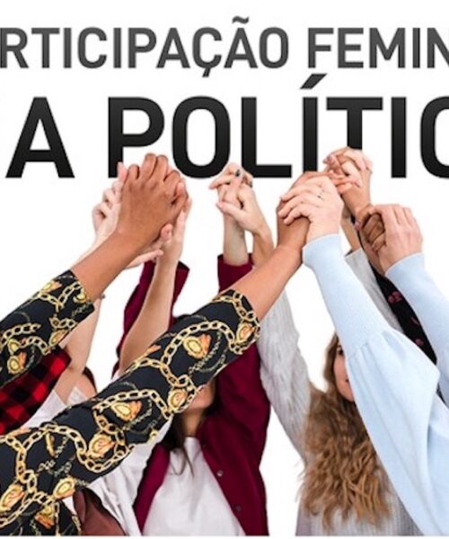 Mulheres na política: comunicação, cotas e o direito à representatividade
