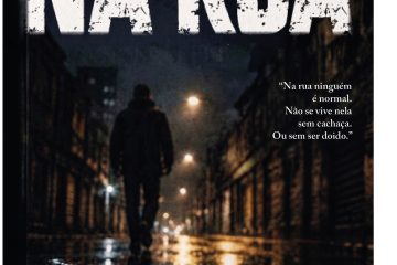 Romance ambientado em São Paulo acompanha homem que escolhe as ruas e questiona os limites entre vício e liberdade